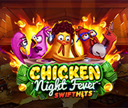 Chicken Night Fever